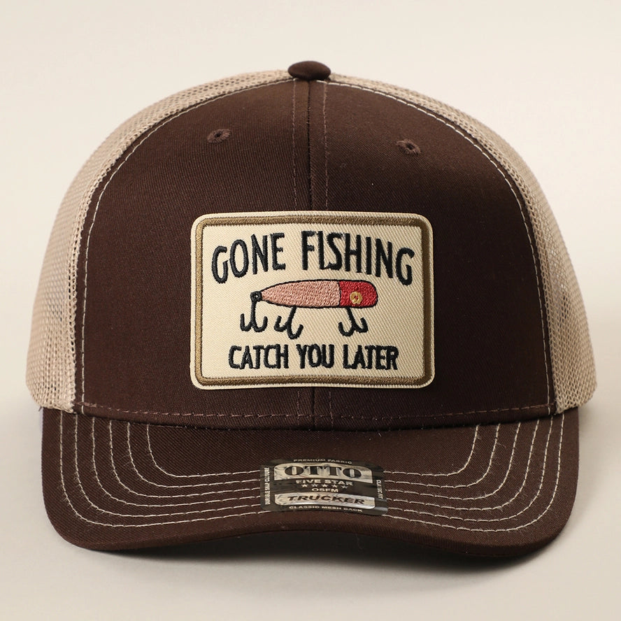 Gone Fishing Catch You Later Embroidered Patch Trucker Hat