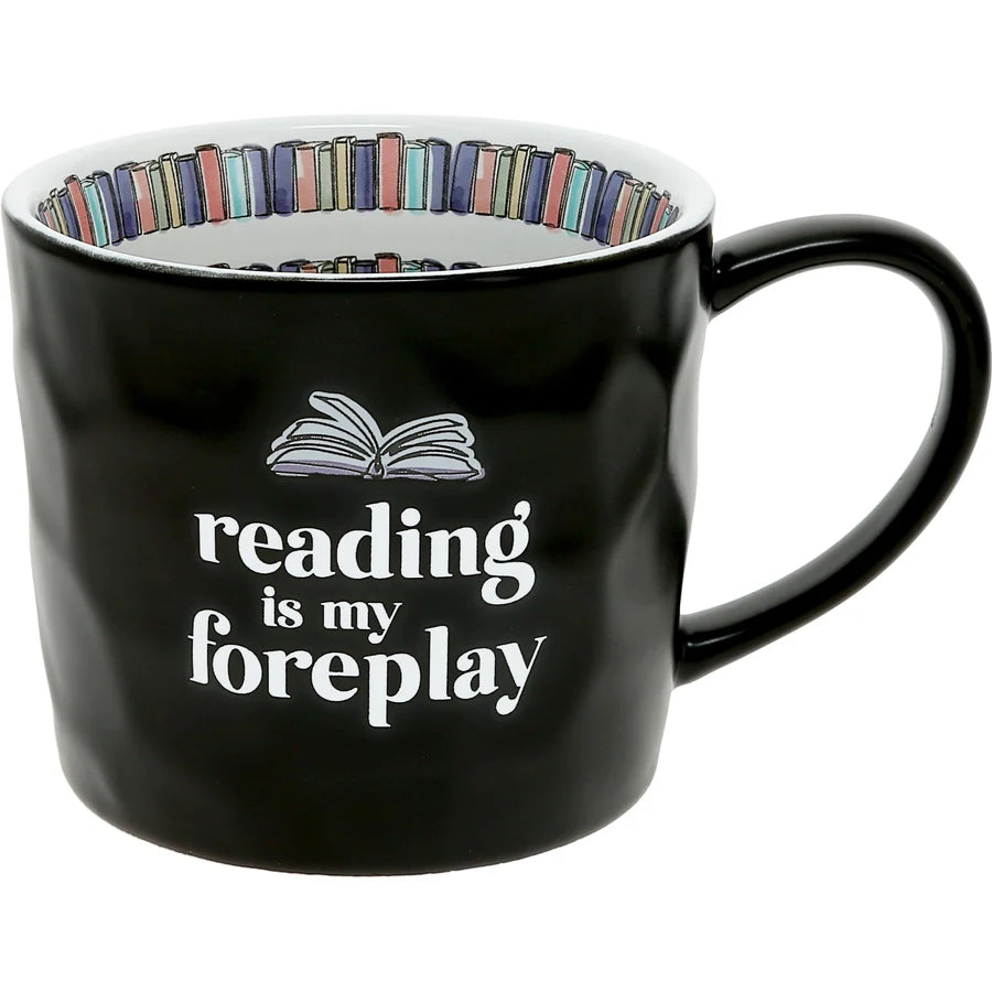 Coffee Mug 16oz Reading is my Foreplay