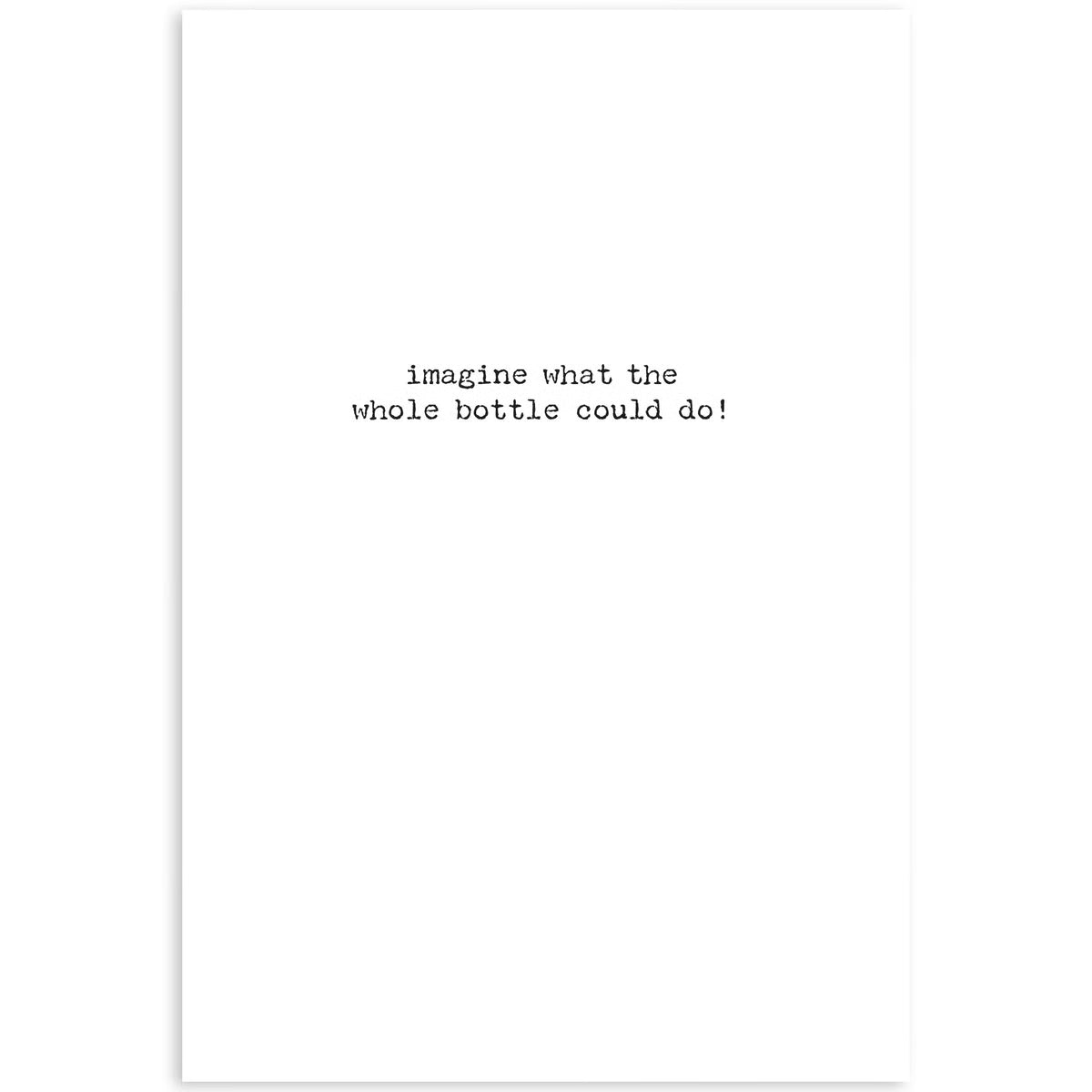 Whole Bottle Greeting Card