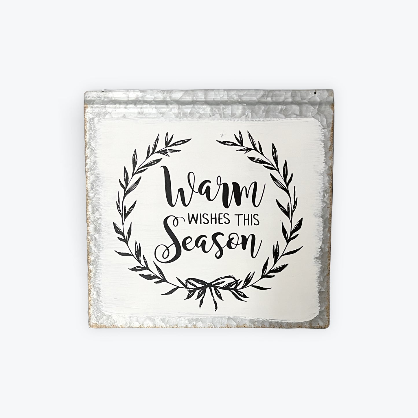 Warm Wishes This Season Galvanized/White Sign