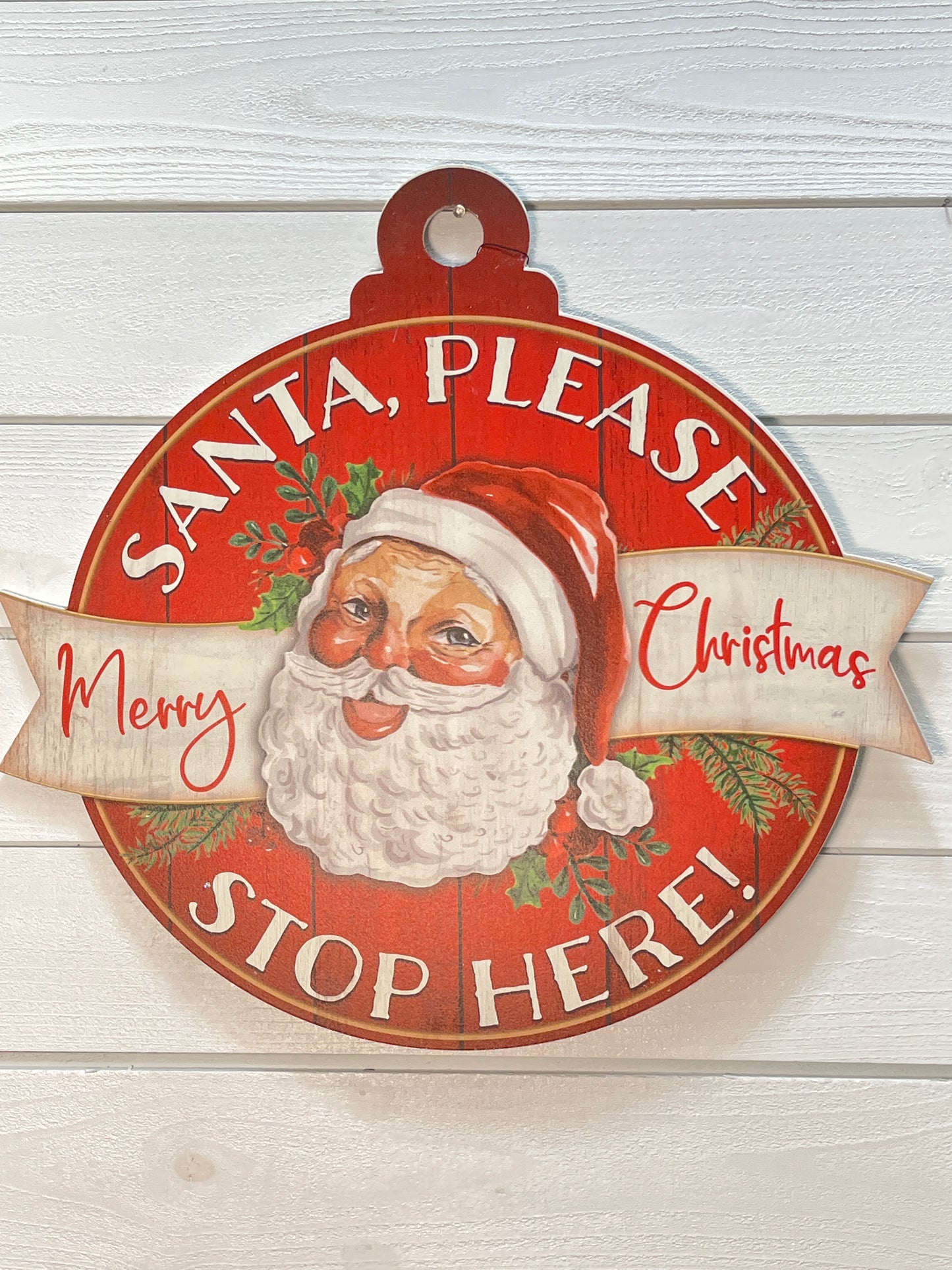 Santa Stop Here Round Adoornament
