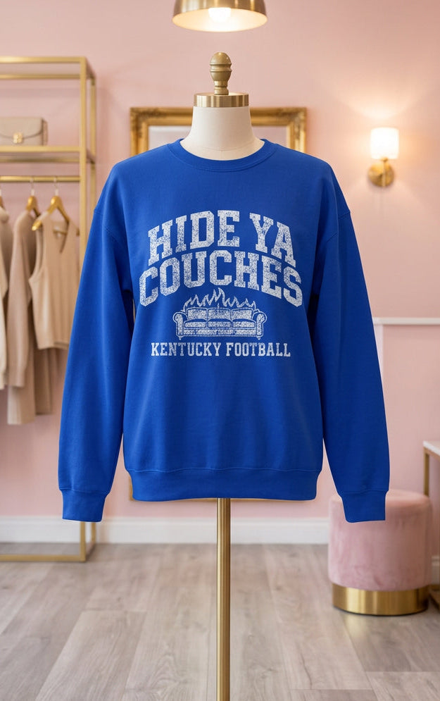 Hide Ya Couches Kentucky Football Custom Shirt/Sweatshirt