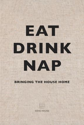 Eat Drink Nap Bringing the House Home Hard Cover Book
