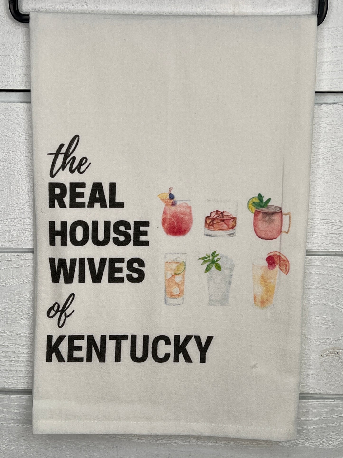Real Housewives of Kentucky Flour Sack Tea Towel -Cocktails