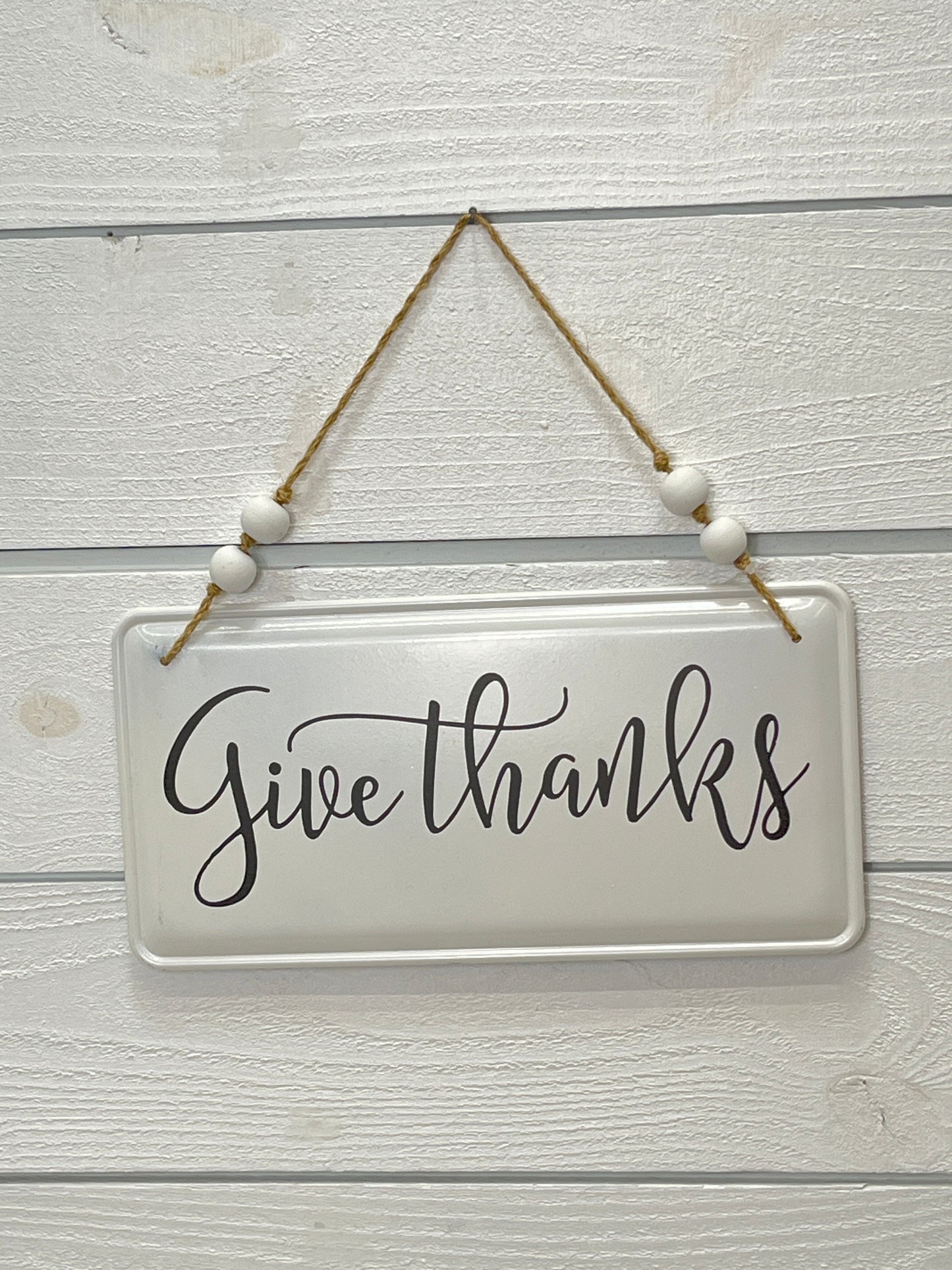 Give Thanks White Metal Sign