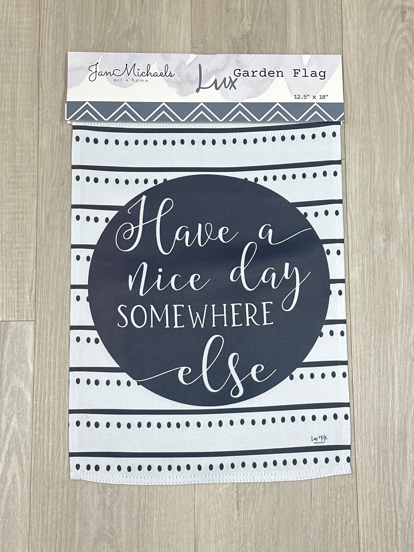 Nice Day Somewhere Else Garden Flag