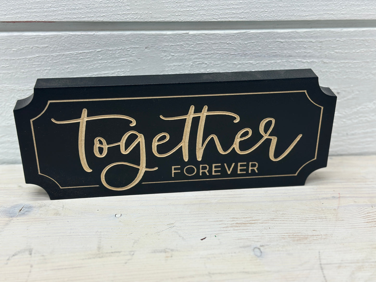 Together Forever Black Wood Block Sign