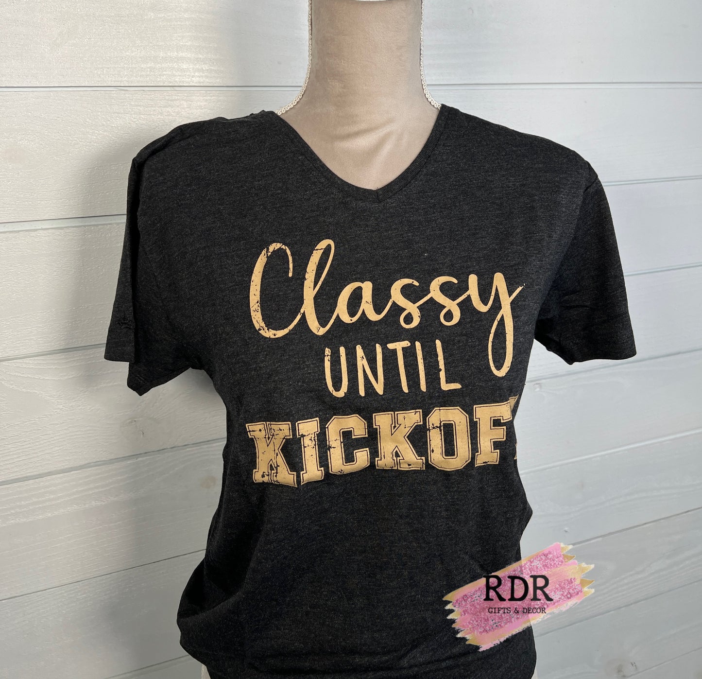 Black Classy Until Kickoff Tee