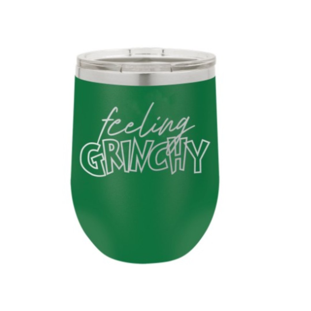 12oz Feeling Grinchy Wine Tumbler