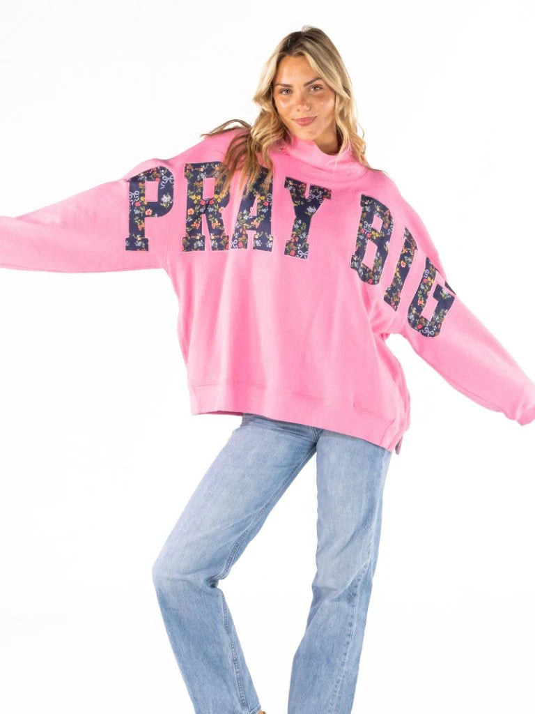 Simply Southern One Size Mock Neck Sweatshirt- Pray Big