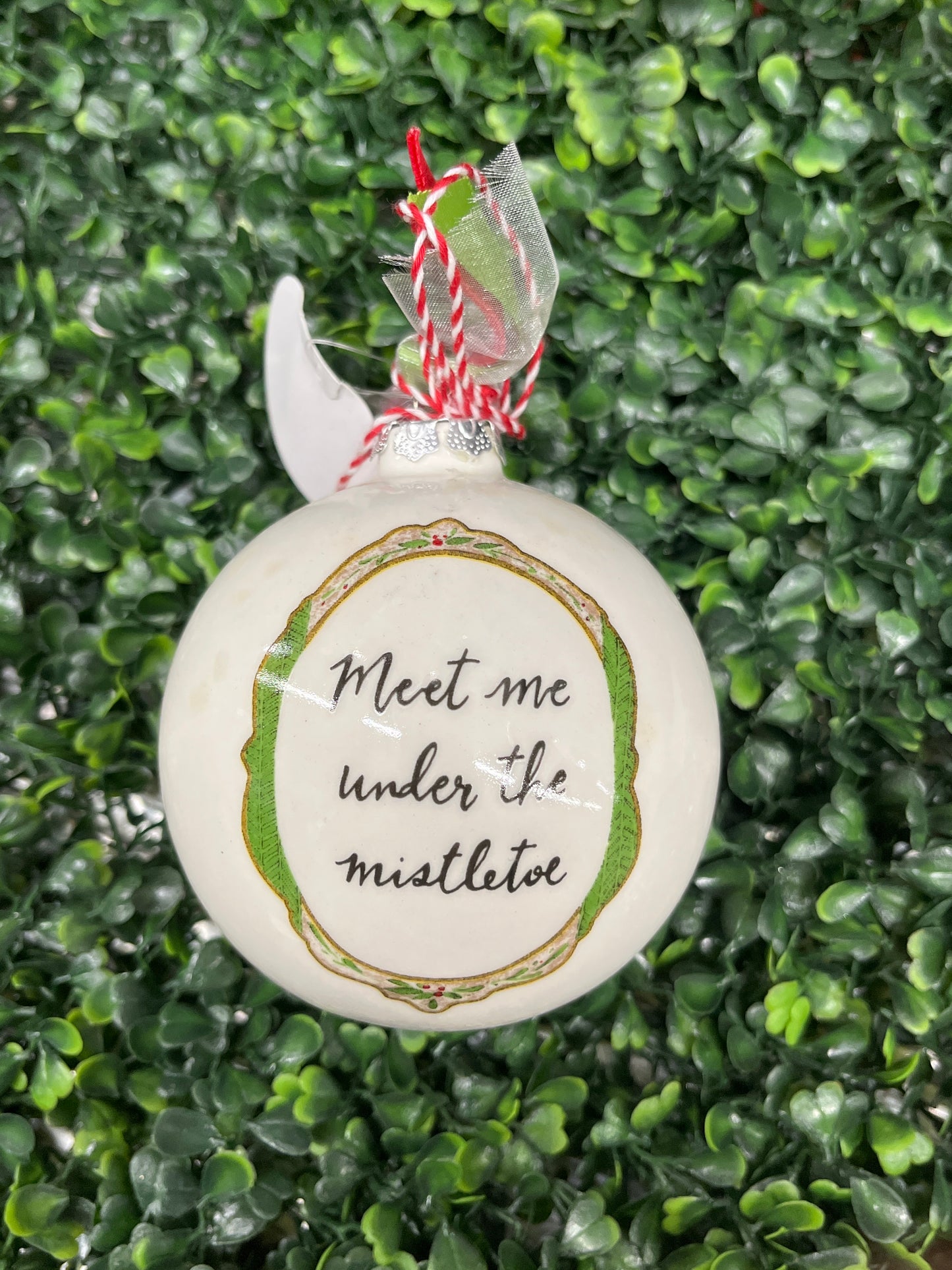 Meet Me Under The Mistletoe Ceramic Ball Ornament
