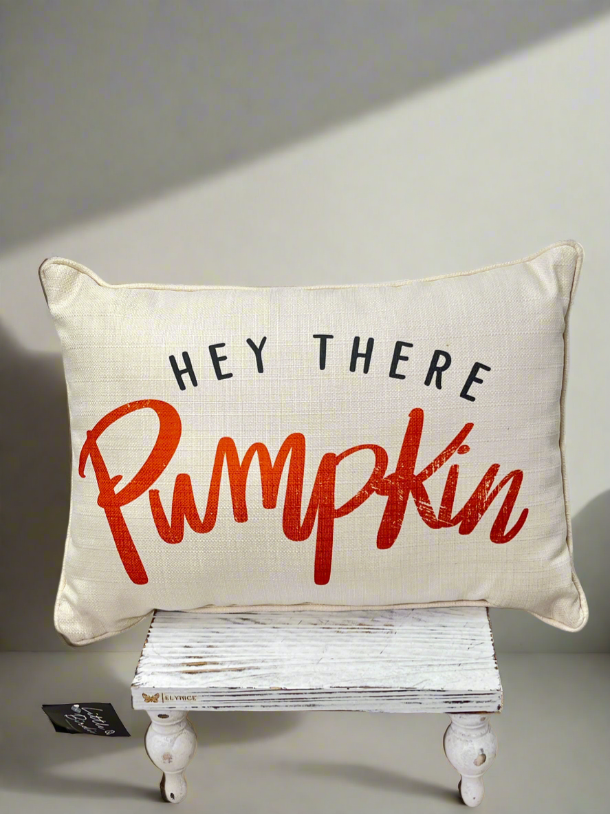 Hey There Pumpkin Pillow
