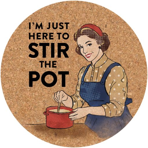 Funny Quote Cork Trivet