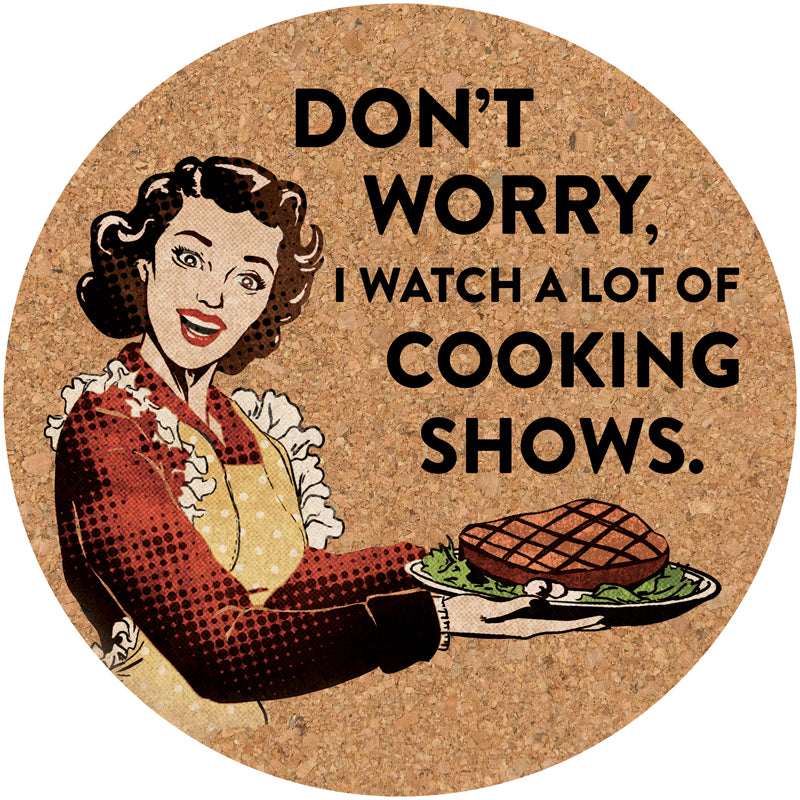Funny Quote Cork Trivet