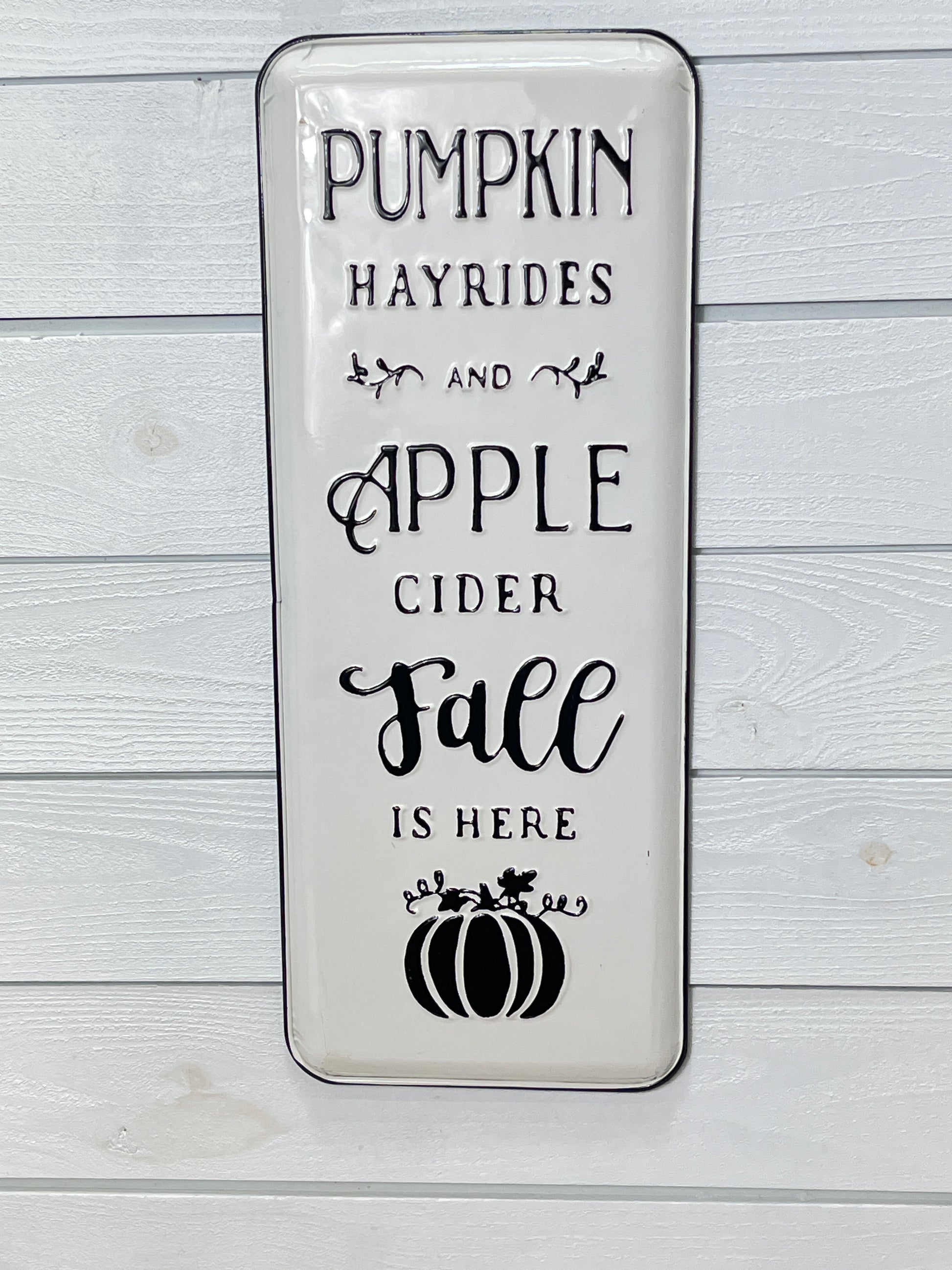 Metal White With Black Trim Fall Is Here Sign