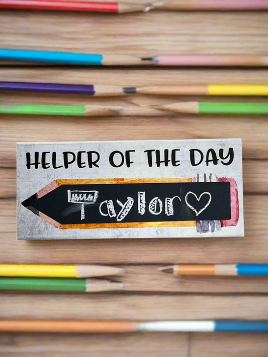 Helper Of The Day Chalk Board Block