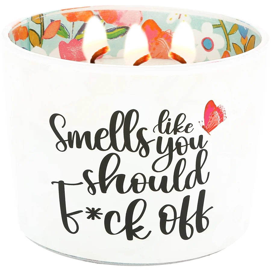 Smells Like You Should F*ck Off Soy Candle
