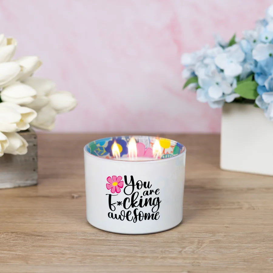 You Are F*cking Awesome Soy Candle