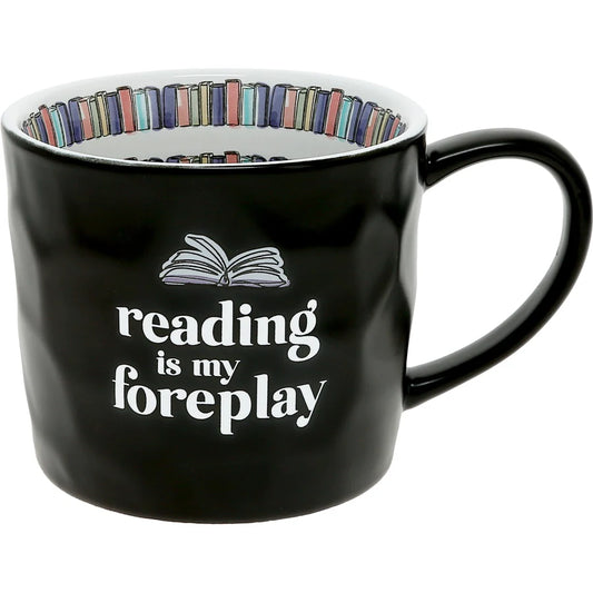 Coffee Mug 16oz Reading is my Foreplay