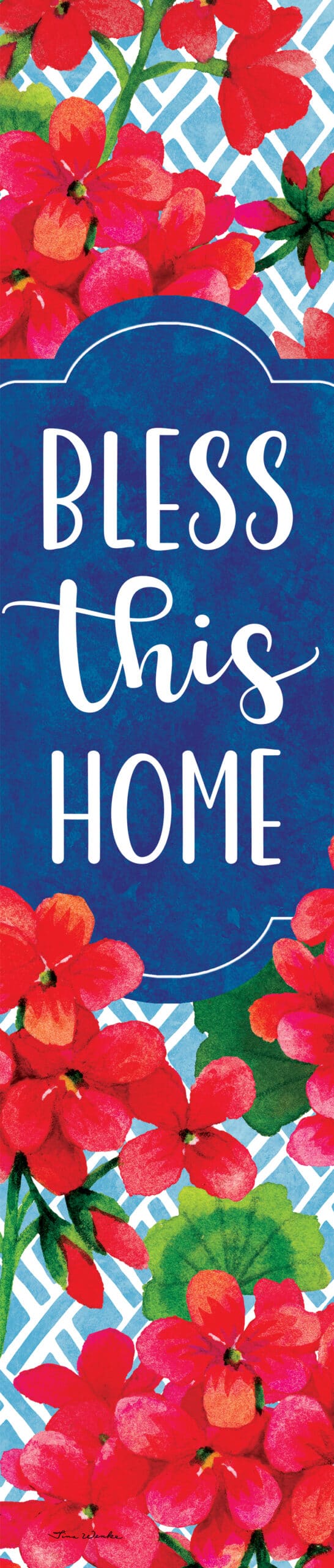 Blessed Geraniums Yard Expression Sign