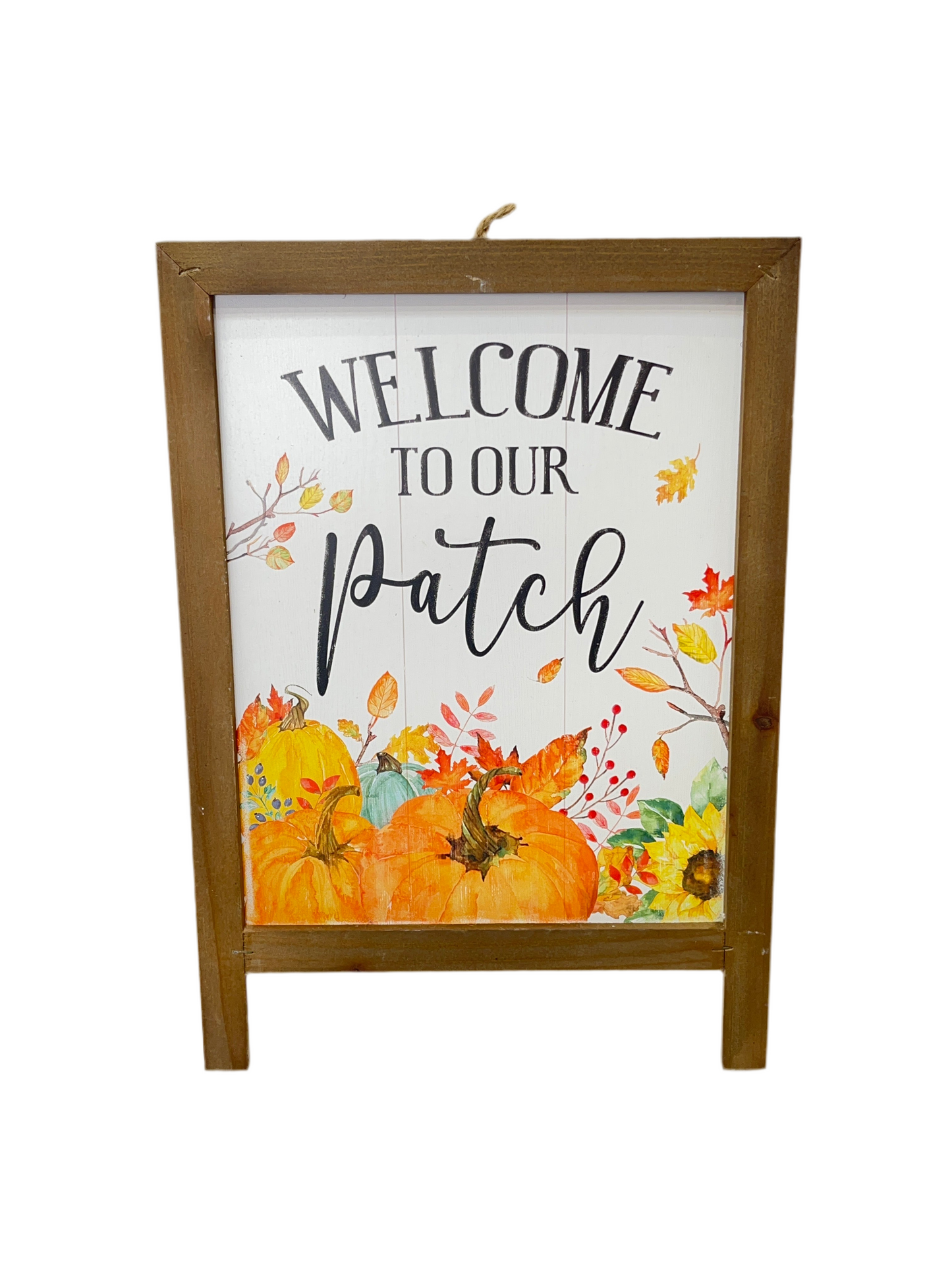 Welcome To Our Patch Easel Sign