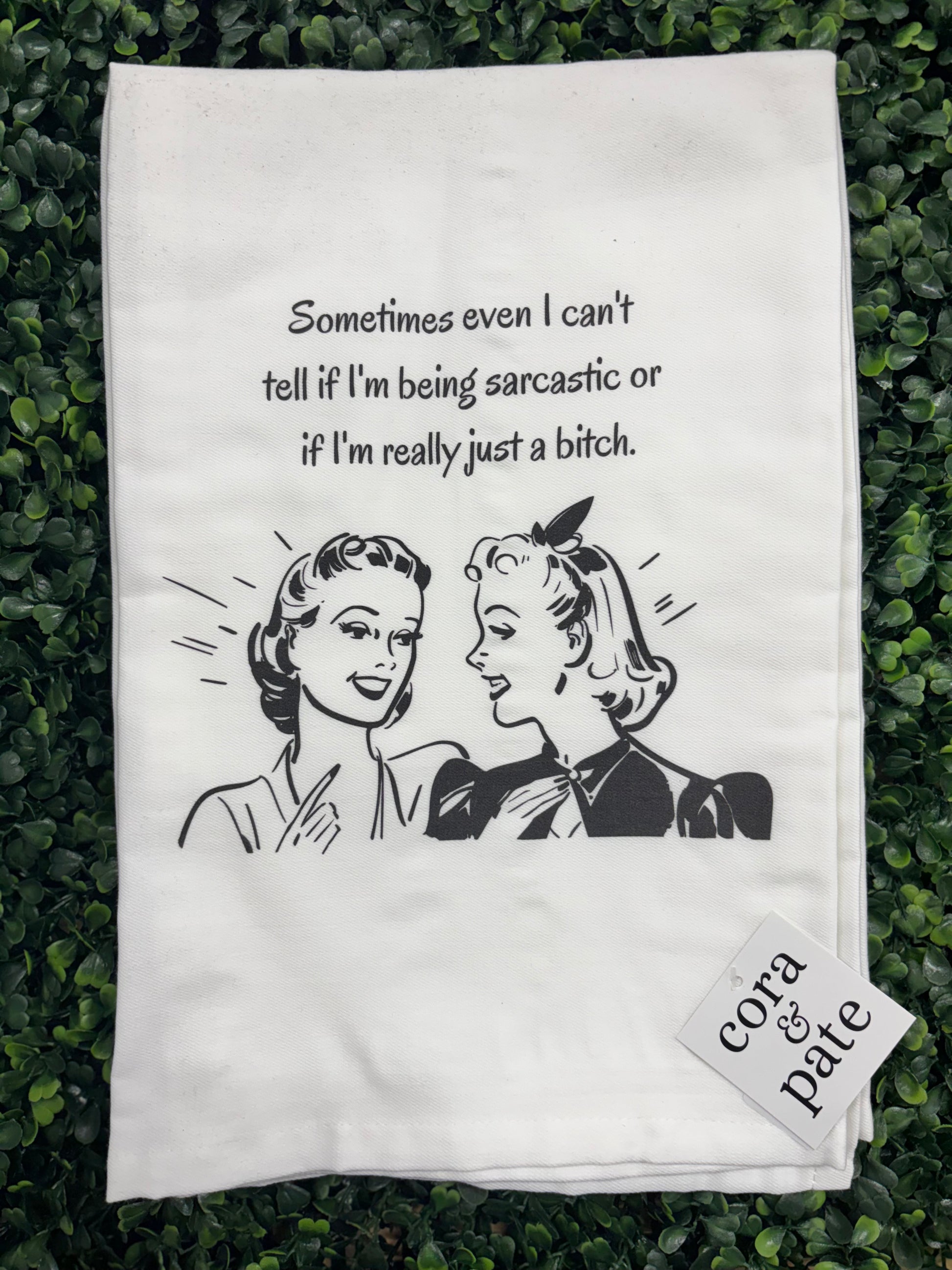 Being Sarcastic Tea Towel