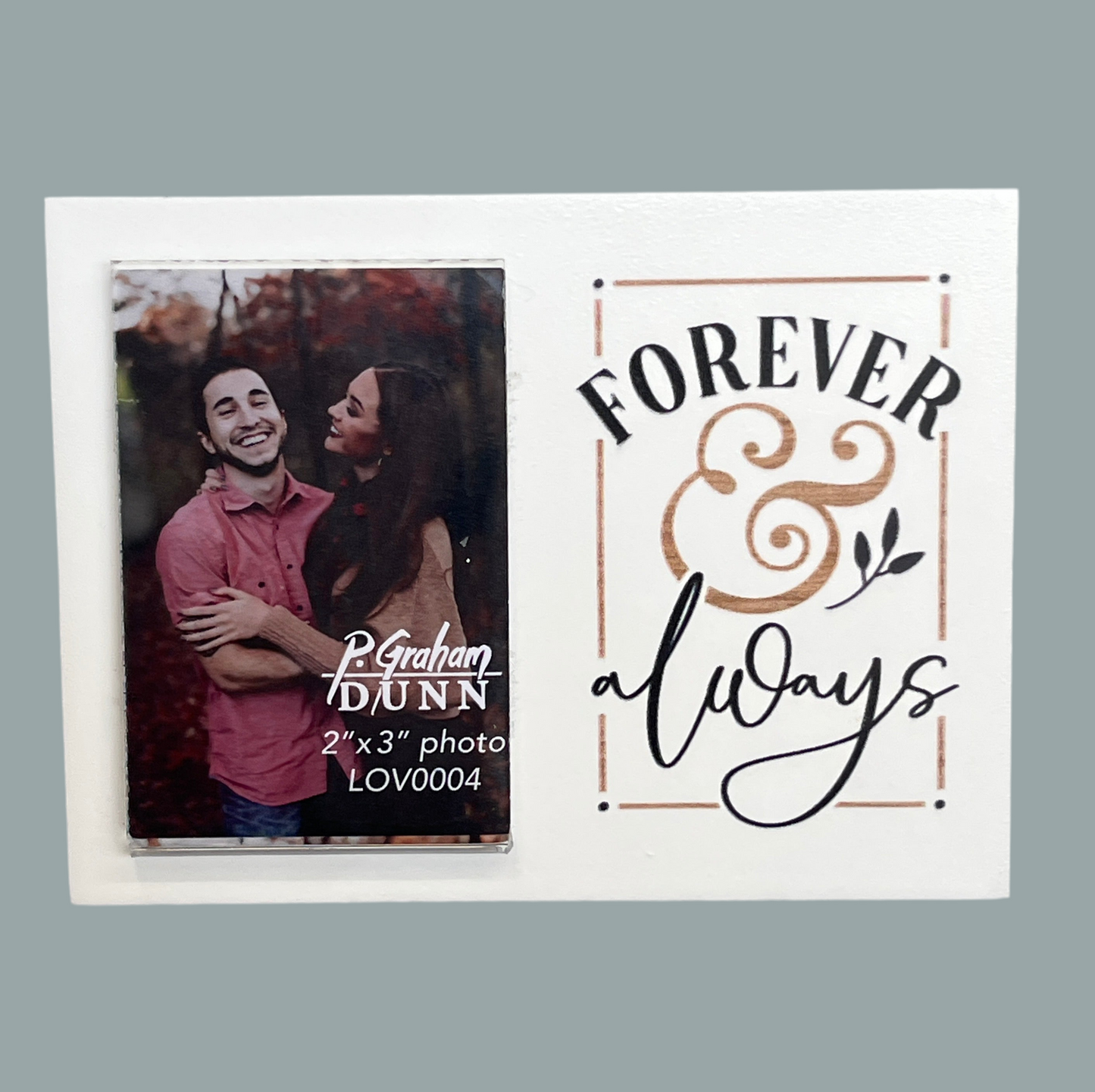 Forever & Always Small Picture Frame