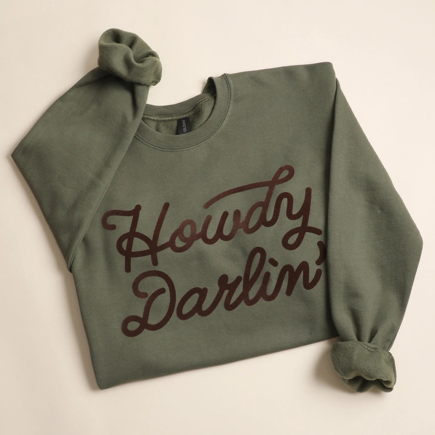 Howdy Darlin' Crewneck Sweatshirt- Military Green