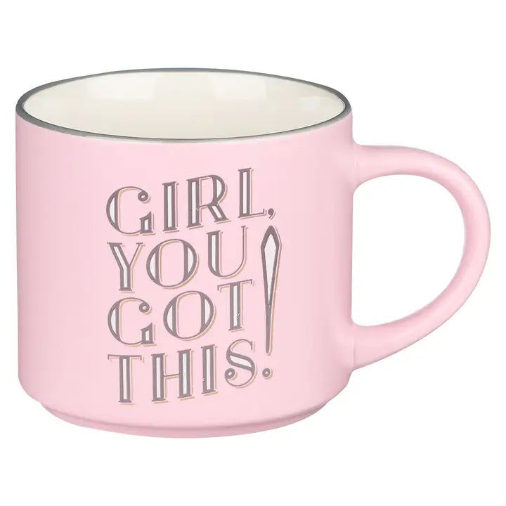 Pink Mug Ceramic Girl You Got This
