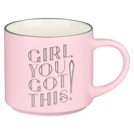Pink Mug Ceramic Girl You Got This