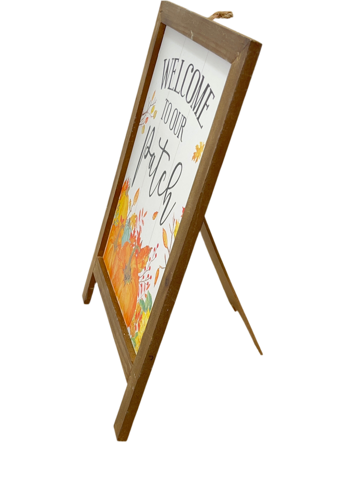 Welcome To Our Patch Easel Sign