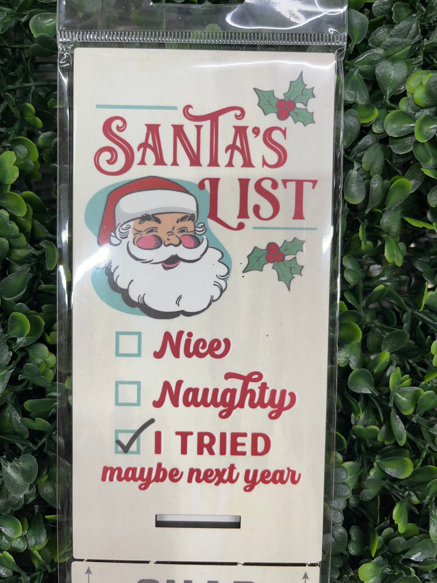 Wooden Snap Sign