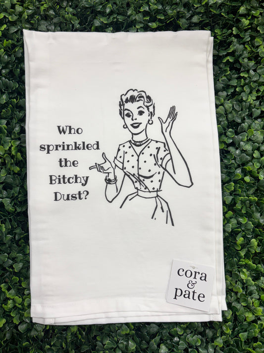 Who Sprinkled The Dust Tea Towel