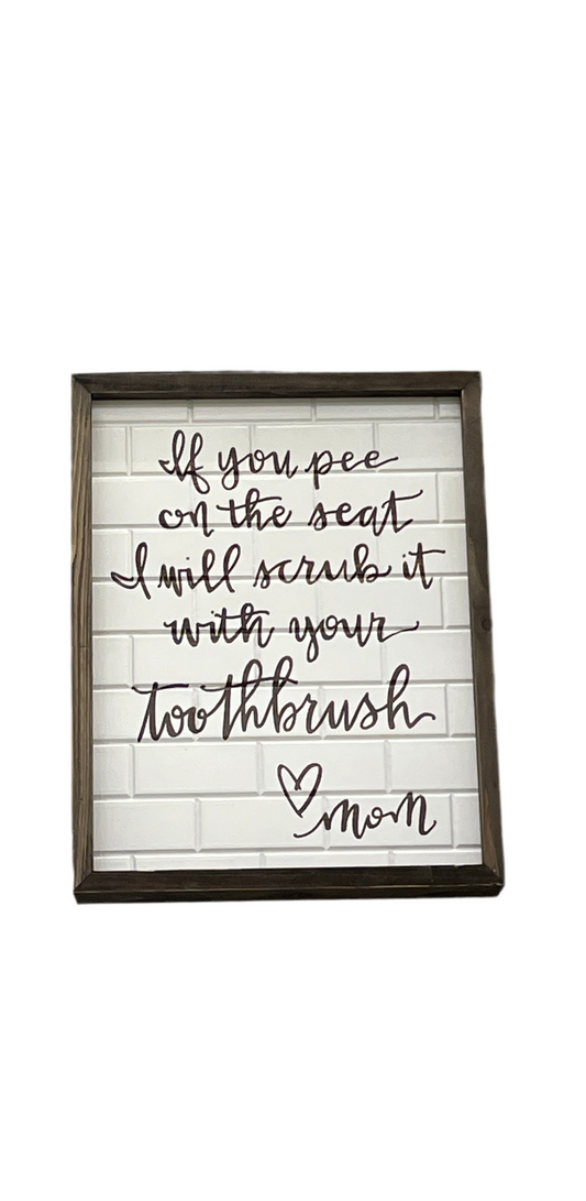 Pee On Seat/Love Mom Inset Box Sign