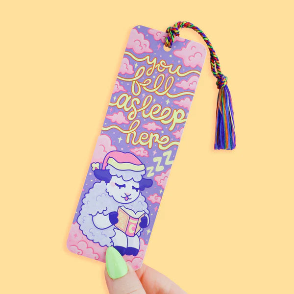 You Fell Asleep Here Bookmark