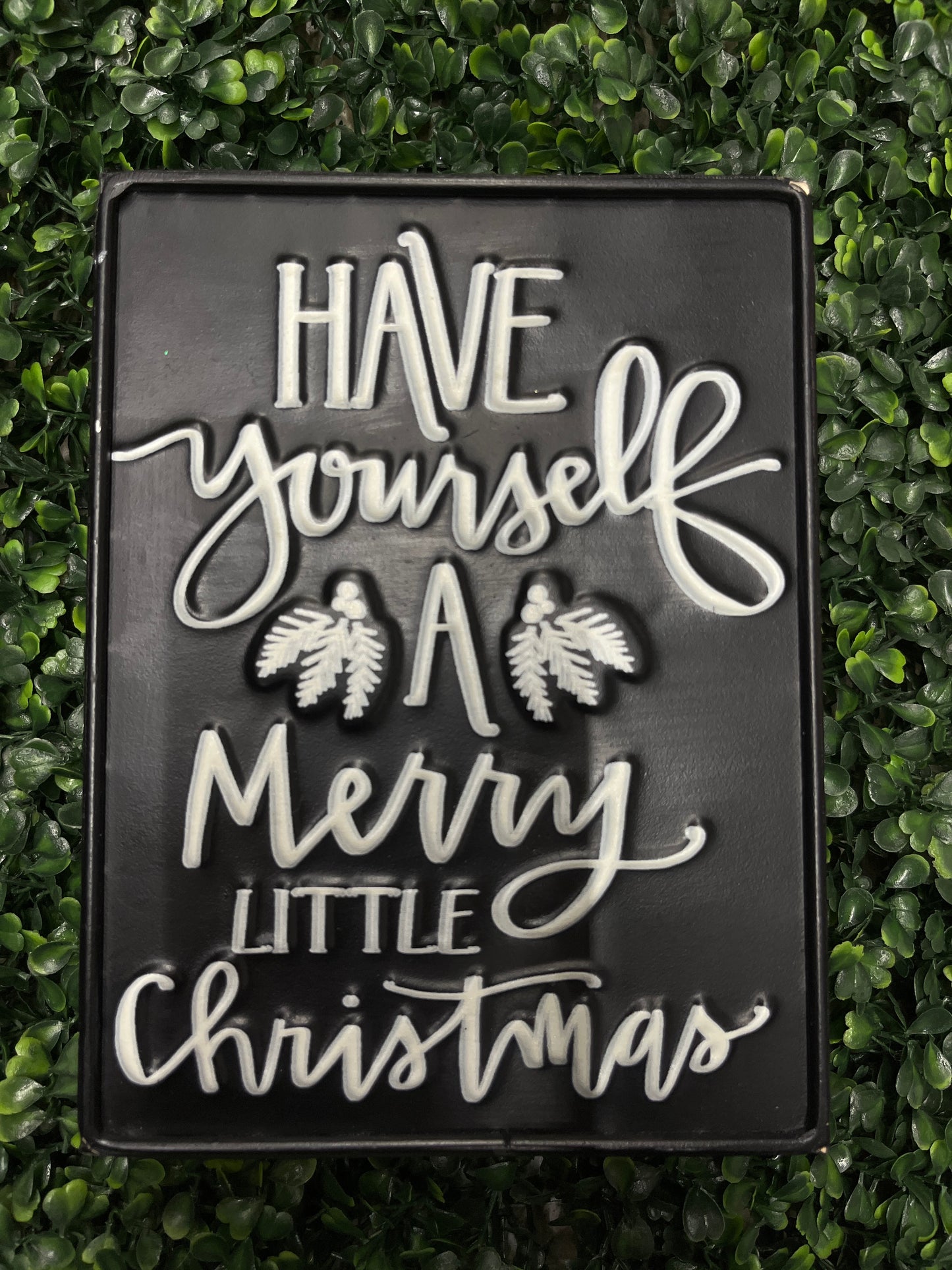 Have Yourself A Merry Little Christmas Metal Box Sign