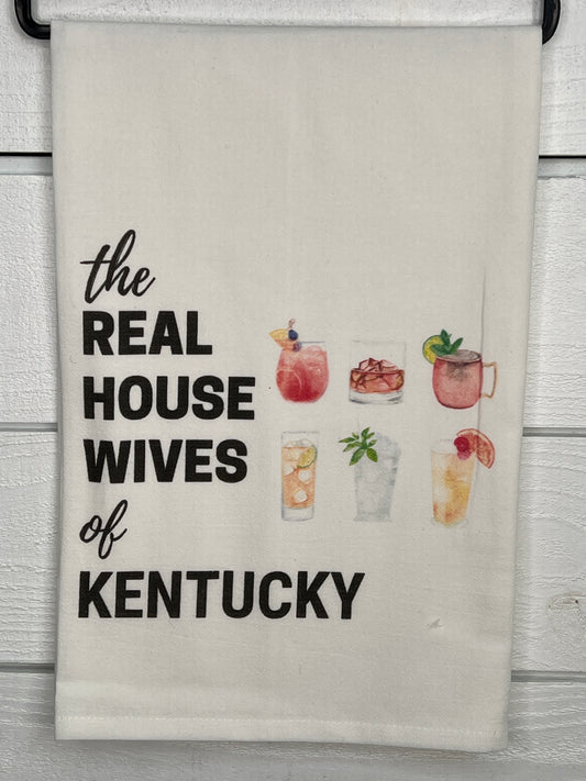 Real Housewives of Kentucky Flour Sack Tea Towel -Cocktails
