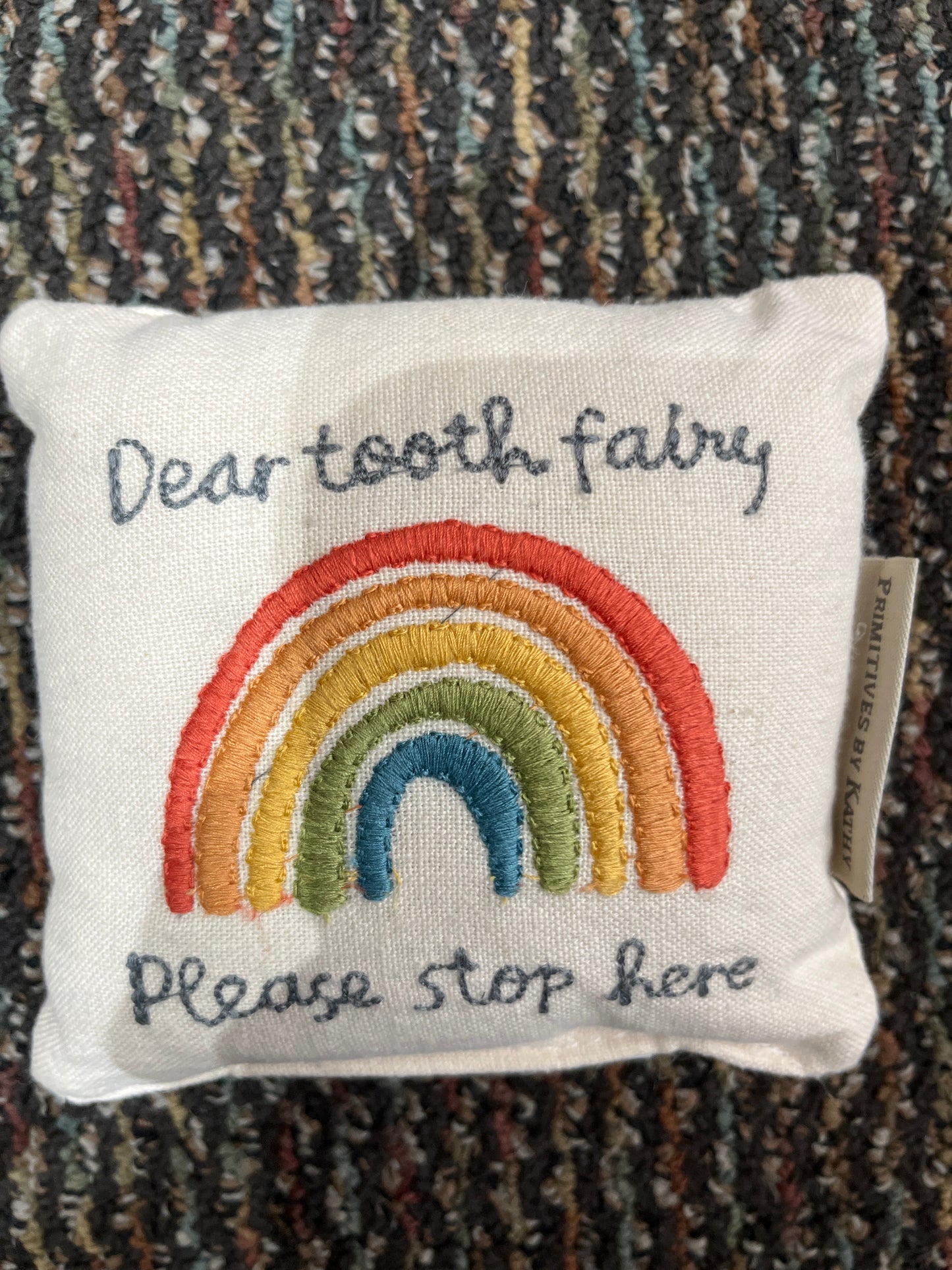 Dear Tooth Fairy Stop Here Pillow