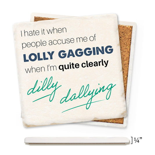 Lolly Gagging Thin Ceramic Coaster