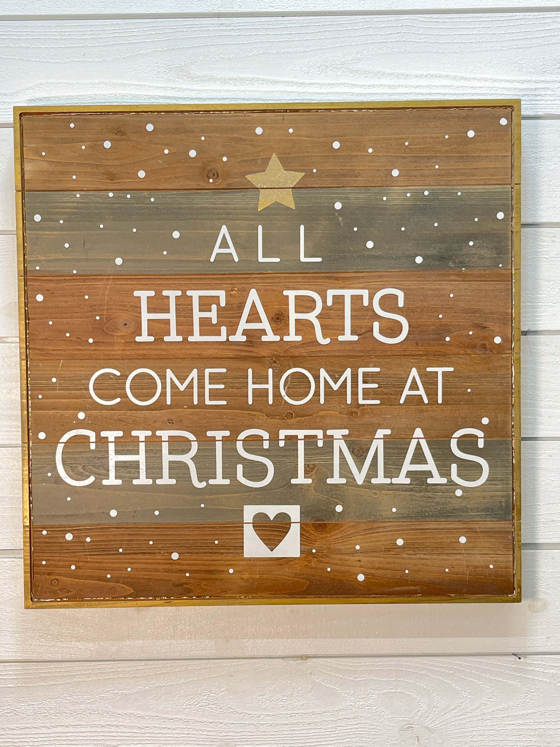 Large Wooden Sign All Hearts Come Home At Christmas