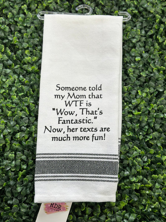 Wild Hare - Some One Told Mom Tea Towel