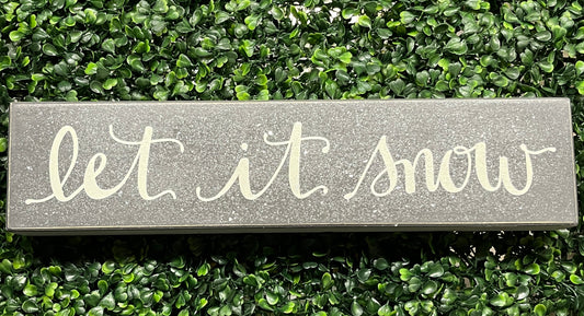 Grey And White Let It Snow Box Sign