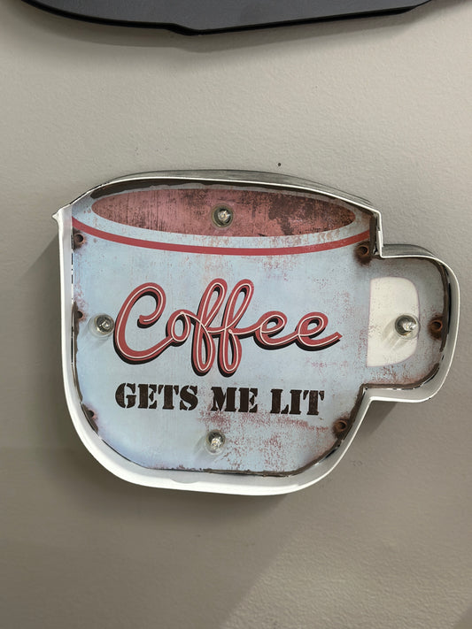 Coffee Gets Me Lit Small Light Up Sign