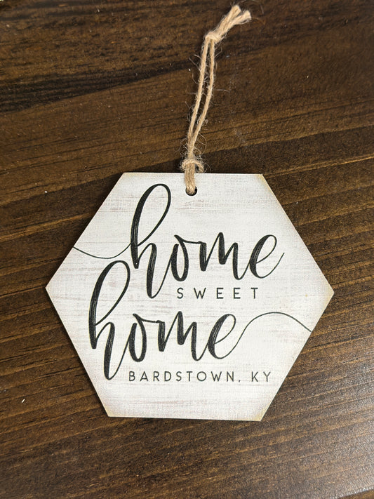 Home Sweet Home City, KY Wooden Ornament