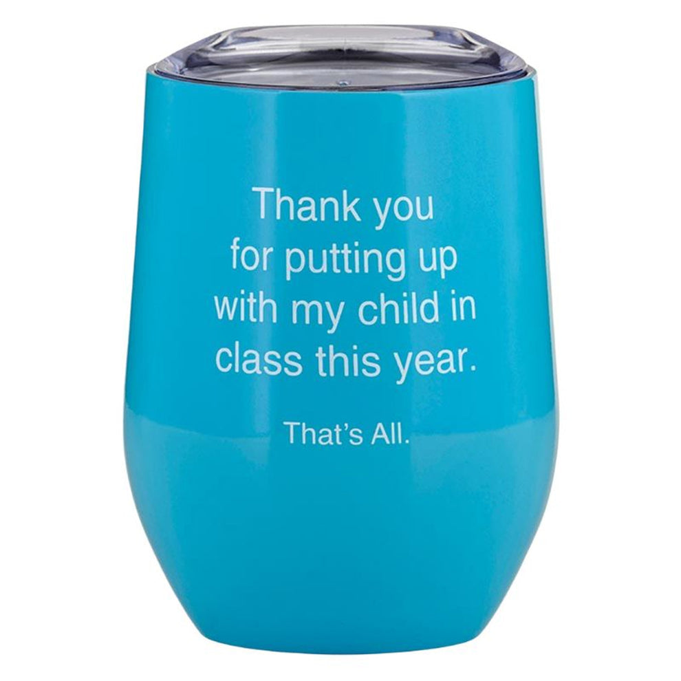 Thank You For...Class This Year 12oz Tumbler