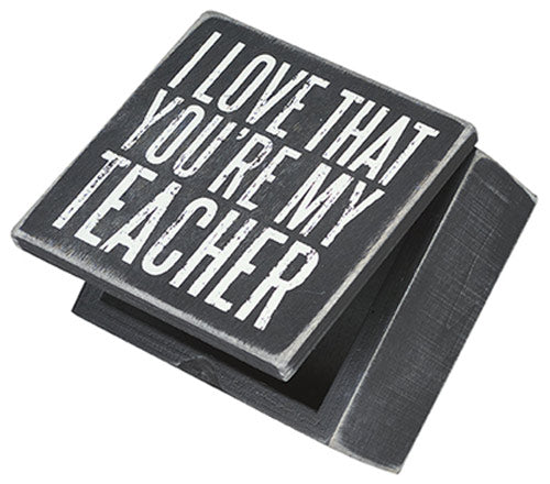 I Love That You’re My Teacher Black Keepsake Box