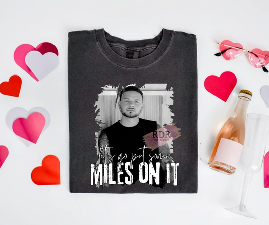 Let's Go Put Some Miles On It T-Shirt