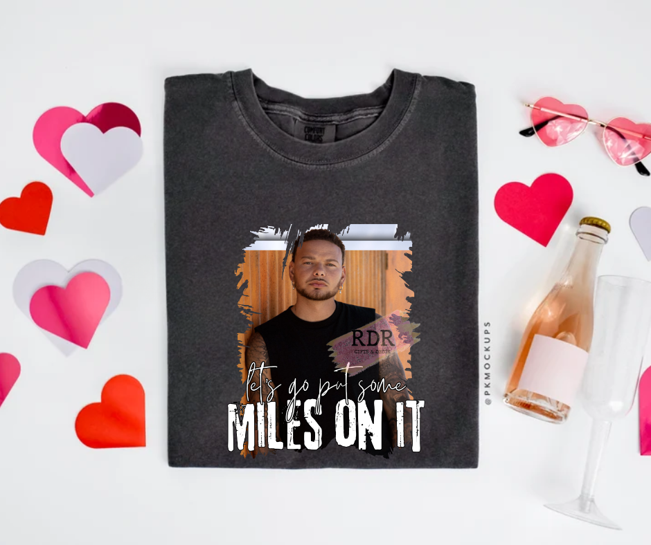 Let's Go Put Some Miles On It T-Shirt