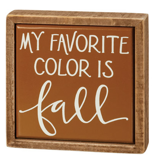 Favorite Color Is Fall Mini Box Sign