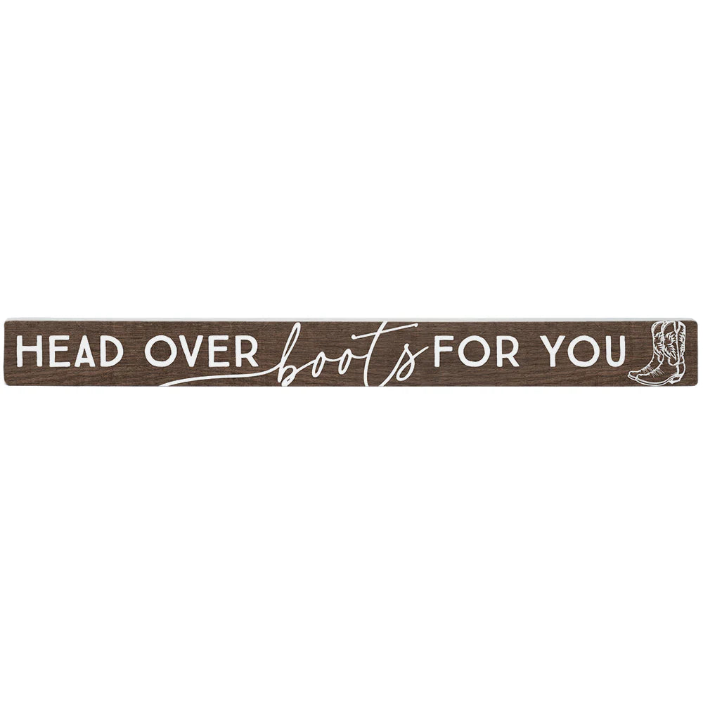 Head Over Boots Wood Block Sign
